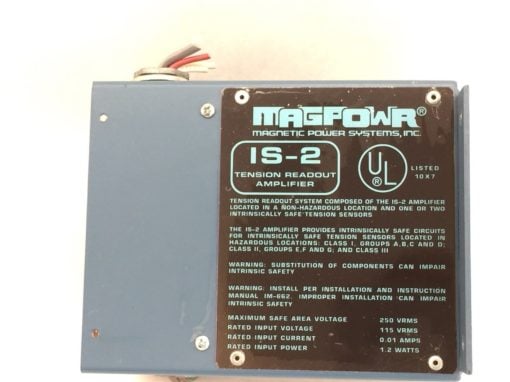 MAGPOWER IS-2 INTRINSICALLY SAFE LOAD CELL TENSION READOUT AMPLIFIER (B55) 1